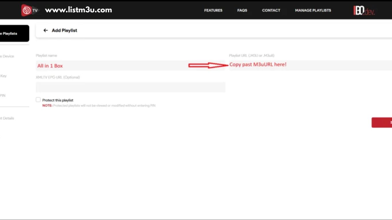 Add playlist name and M3U URL in IBO Player then press Save