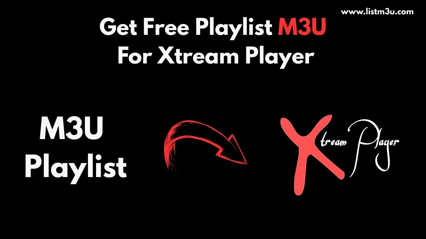 Xtream Player M3U Setup